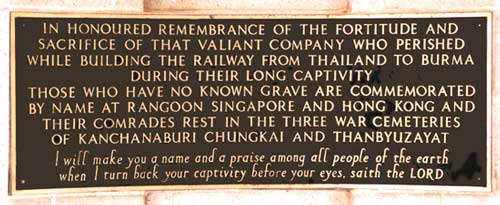 The Siam - Burma Railway of Death memorial plaque, Kanchanaburi